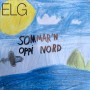 Albumcover for Elg «Sommar`n oppi nord»