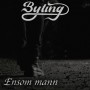 Albumcover for Byting «Ensom mann»
