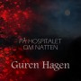 Albumcover for Guren Hagen «På hospitalet om natten»