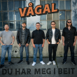 Vågal «Du har meg i beit»