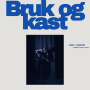 Albumcover for Anne Fagermo «Bruk og kast»