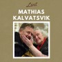 Albumcover for Mathias Kalvatsvik «Livet»